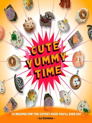 cover image of Cute Yummy Time